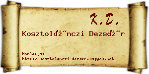 Kosztolánczi Dezsér névjegykártya